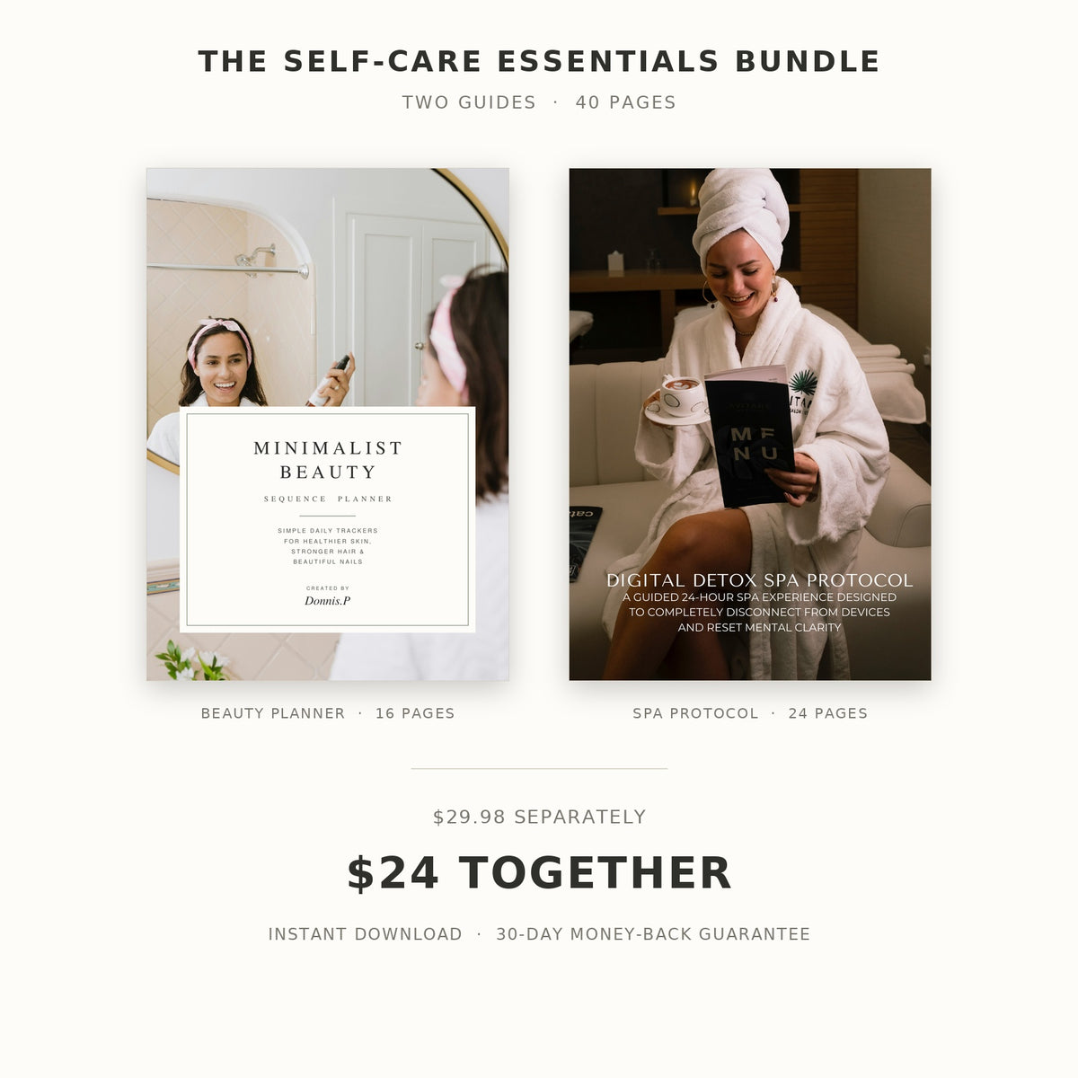 The Self-Care Essentials Bundle | Beauty Routine Planner + 24-Hour At-Home Spa Protocol, 40 Pages of Printables